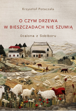 O czym drzewa w...