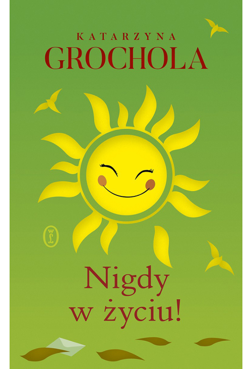 Nigdy w życiu!