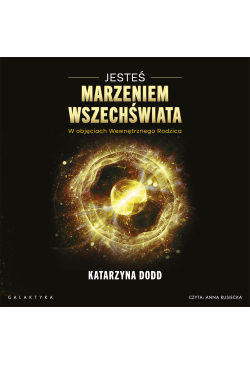 Jesteś Marzeniem Wszechświata