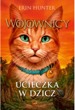 Ucieczka w dzicz,...