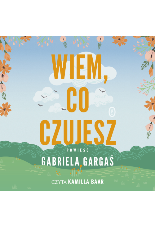 Wiem, co czujesz