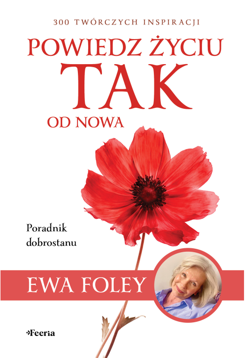 Powiedz życiu TAK od nowa