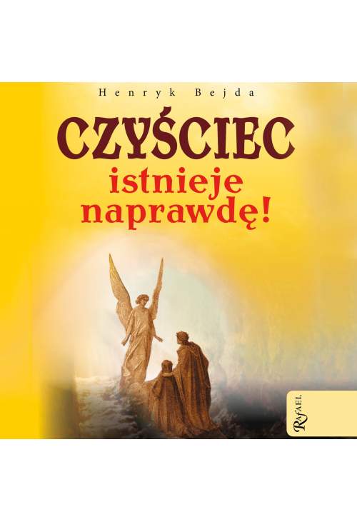 Czyściec istnieje naprawdę!