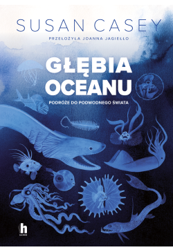 Głębia oceanu. Podróże do...