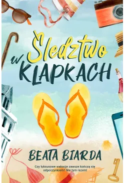 Śledztwo w klapkach
