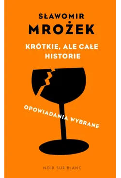 Krótkie, ale całe historie....