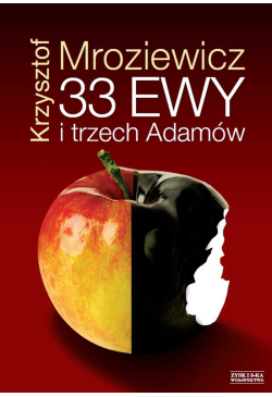 33 Ewy i trzech Adamów