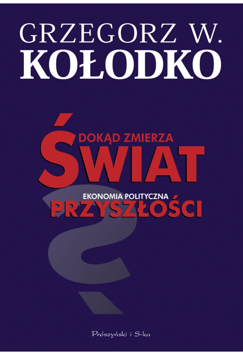 Dokąd zmierza świat