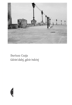 Gdzieś dalej, gdzie indziej