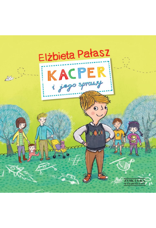 Kacper i jego sprawy