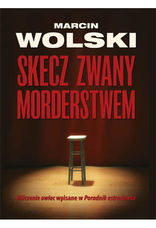 Skecz zwany morderstwem