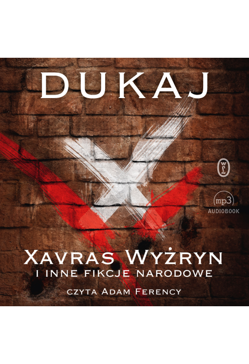 Xavras Wyżryn i inne fikcje narodowe