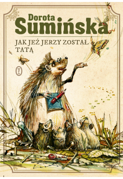 Jak jeż Jerzy został tatą