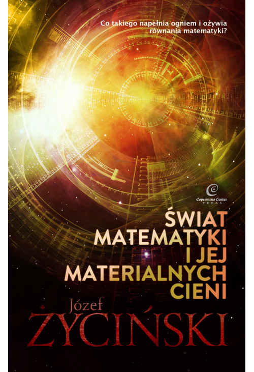 Świat matematyki i jej materialnych cieni