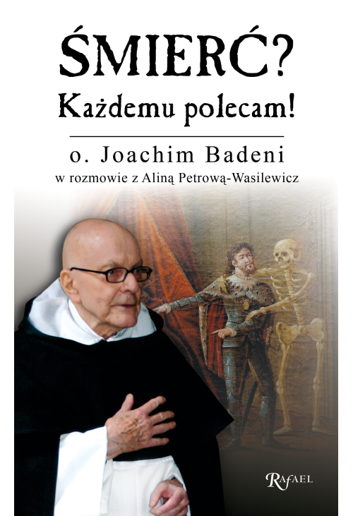 Śmierć? Każdemu polecam!