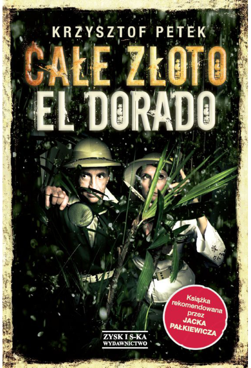 Całe złoto El Dorado