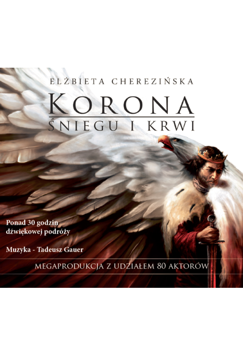 Korona śniegu i krwi audiobook