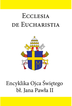 Encyklika Ojca Świętego bł....