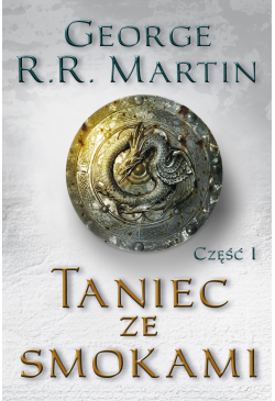Taniec ze smokami, cz. 1