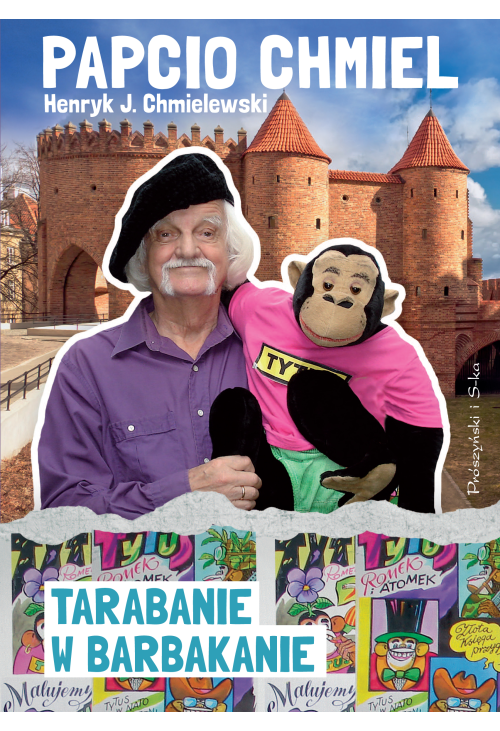 Tarabanie w Barbakanie