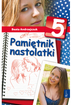 Pamiętnik nastolatki 5