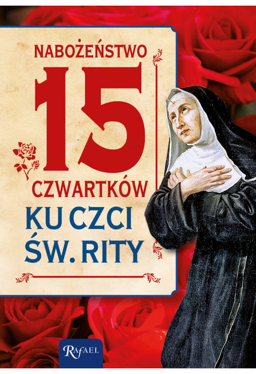 Nabożeństwo 15 czwartków ku czci św. Rity