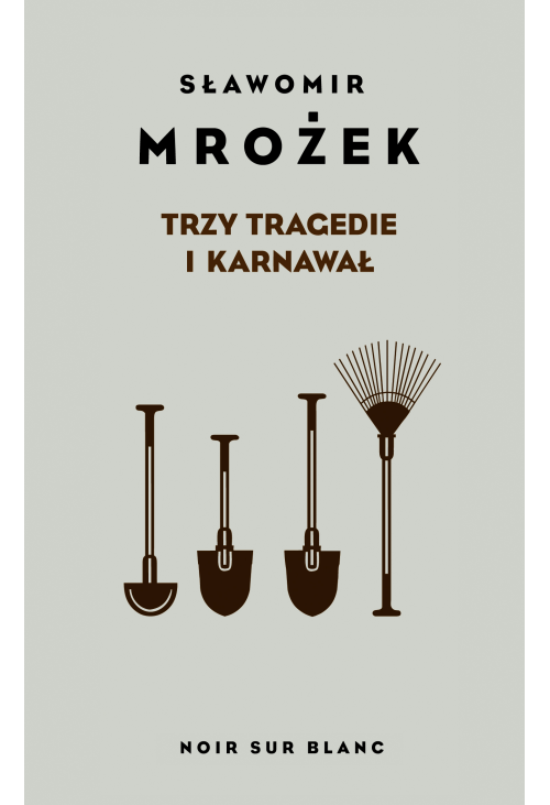 Trzy tragedie i karnawał