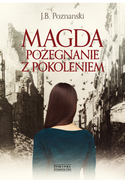 Magda. Pożegnanie z pokoleniem