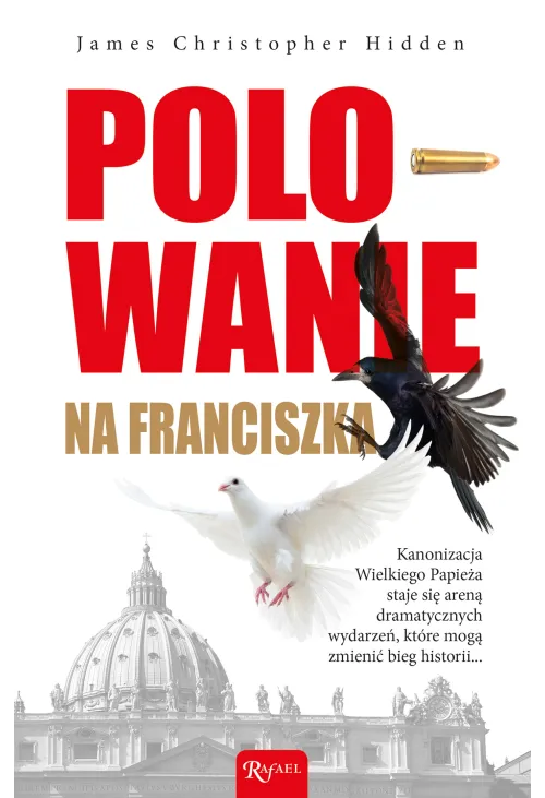 Polowanie na Franciszka