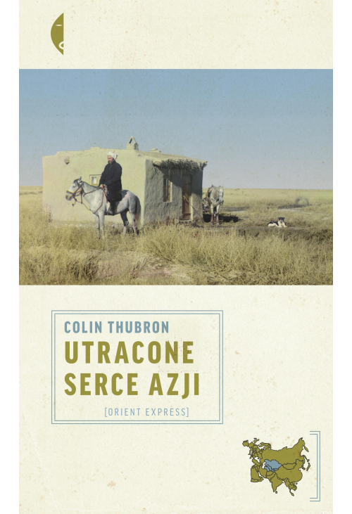 Utracone serce Azji