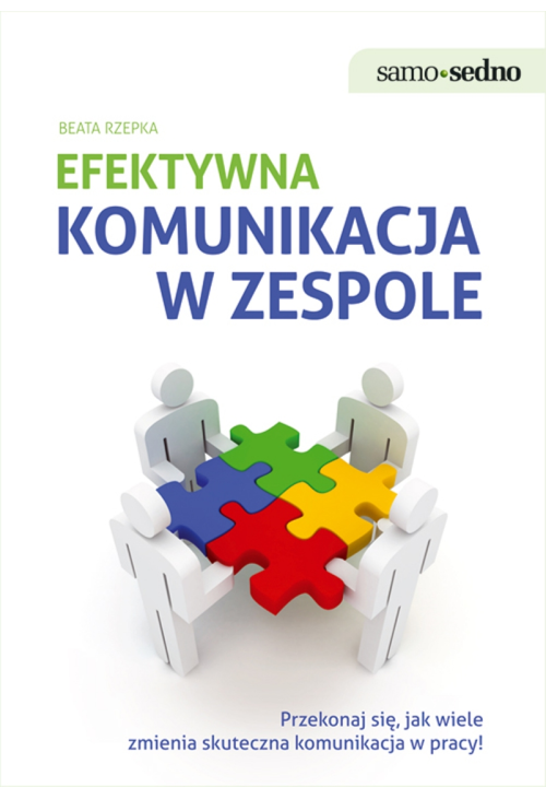 Samo Sedno - Efektywna komunikacja w zespole
