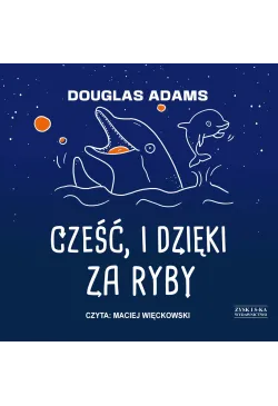 Cześć, i dzięki za ryby