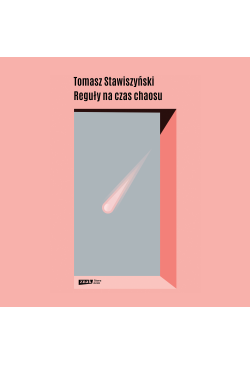 Reguły na czas chaosu