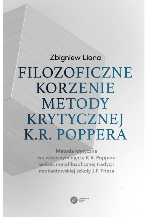Filozoficzne korzenie metody krytycznej K.R. Poppera