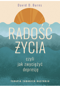 Radość życia, czyli jak...