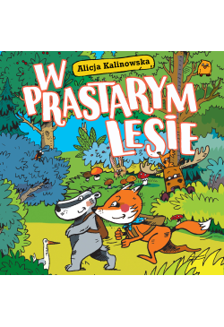 W prastarym lesie