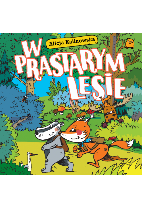 W prastarym lesie