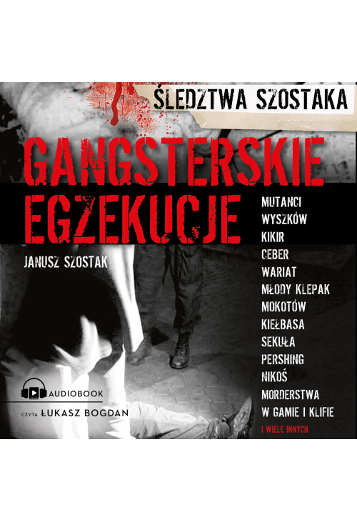 Gangsterskie egzekucje
