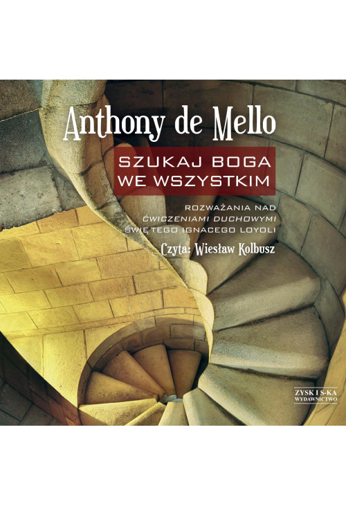 Szukaj Boga we wszystkim