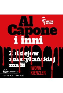Al Capone i mafia amerykańska
