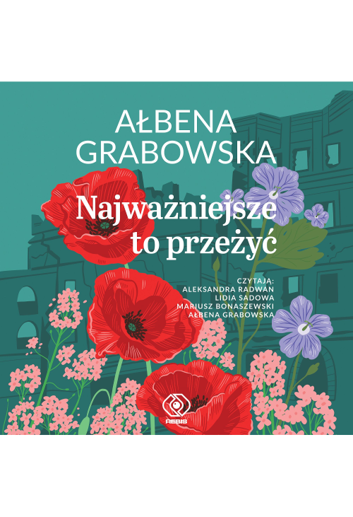 Najważniejsze to przeżyć