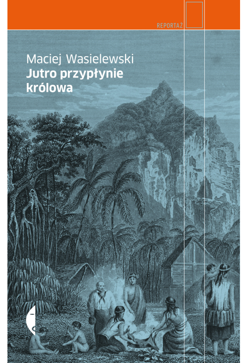 Jutro przypłynie królowa