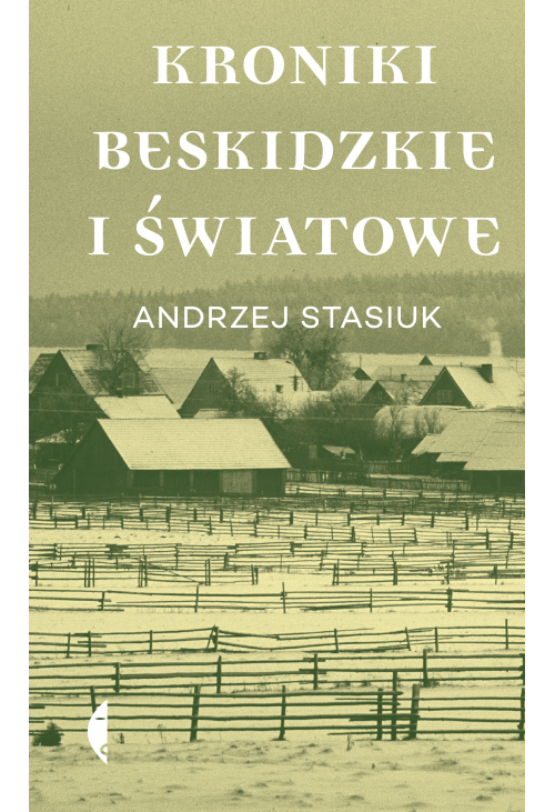Kroniki beskidzkie i światowe
