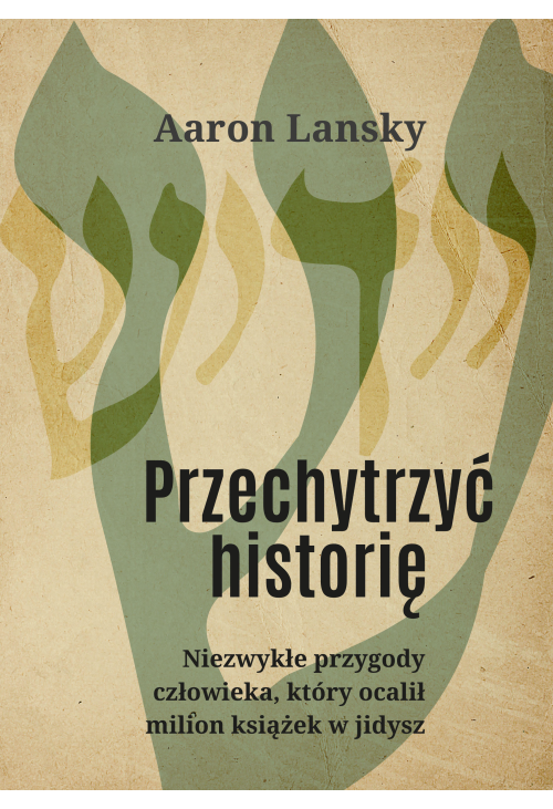 Przechytrzyć historię