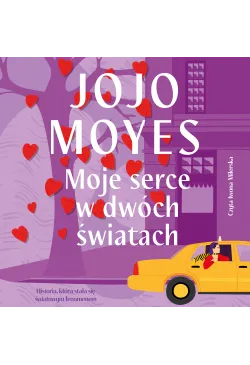 Moje serce w dwóch światach