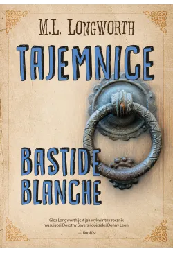 Tajemnice Bastide Blanche