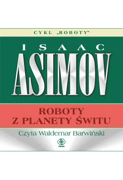Roboty z planety Świtu