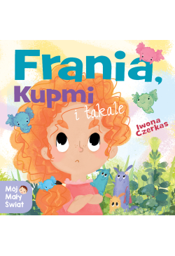 Frania, Kupmi i takale