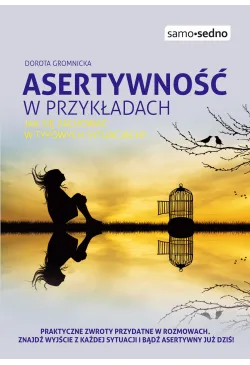 Samo Sedno - Asertywność w...