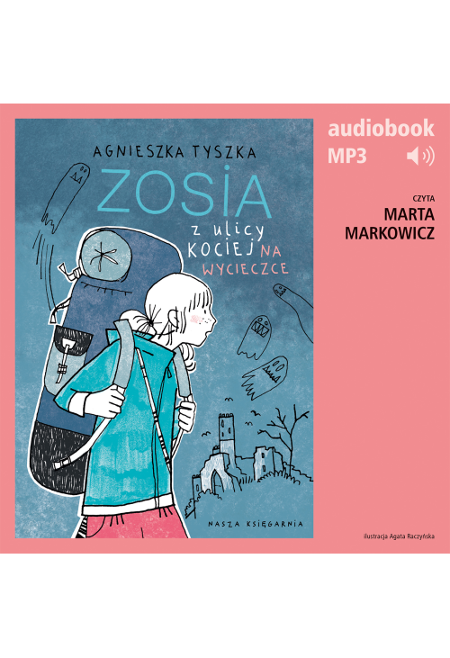 Zosia z ulicy Kociej 6. Na wycieczce